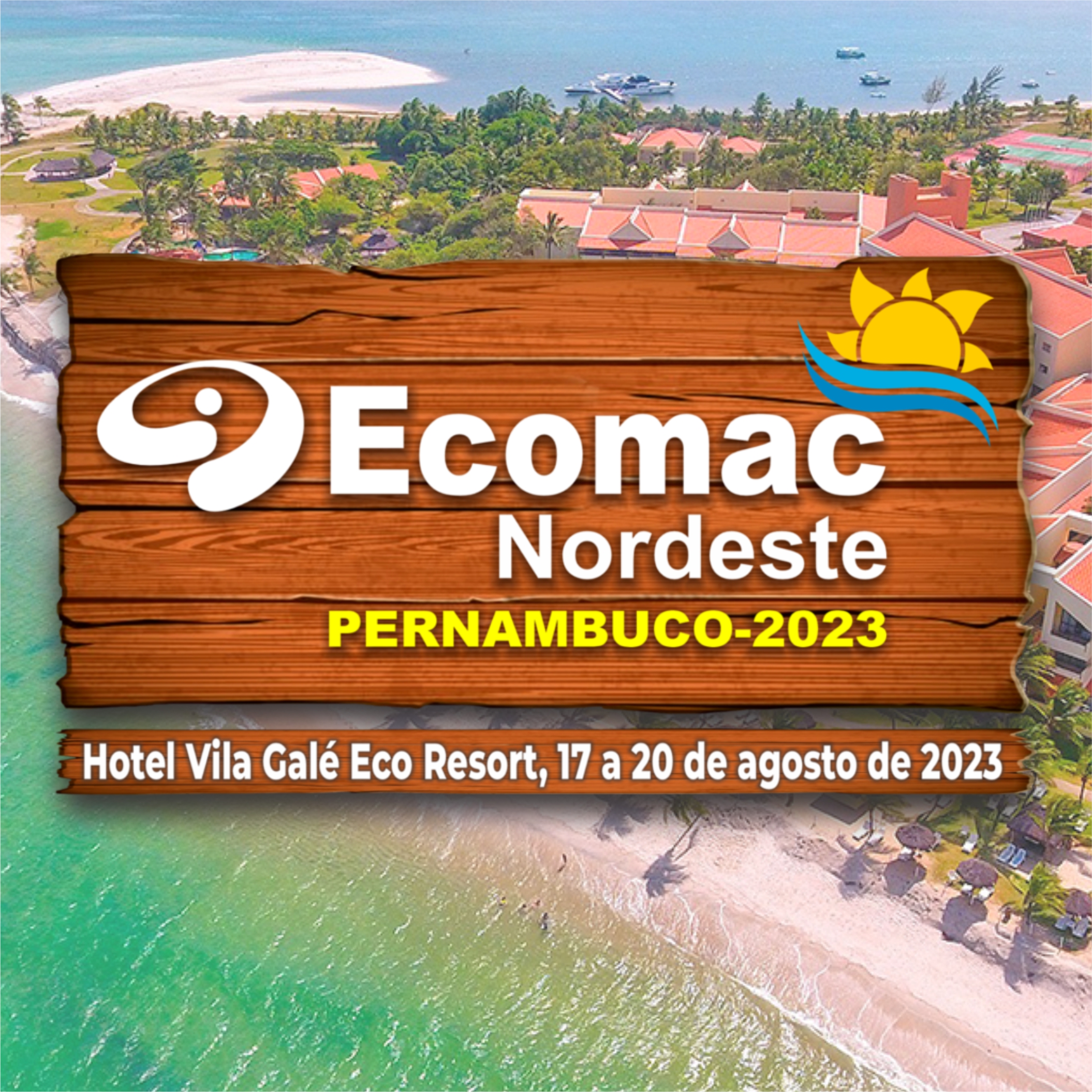 You are currently viewing Ecomac Nordeste 2023 – Edição Pernambuco: Um Evento Imperdível no Vila Galé Eco Resort Cabo de Santo Agostinho