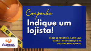 Read more about the article Campanha: Indique um Lojista e Ganhe Vantagens!