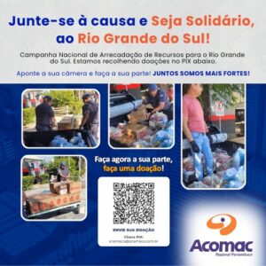 Read more about the article ACOMAC PE: Unindo Forças em Solidariedade ao Rio Grande do Sul