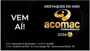 Read more about the article Acomac PE Anuncia a Cerimônia de Entrega do Prêmio 2024